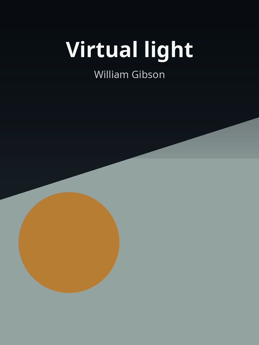 Virtual light by William Gibson book cover