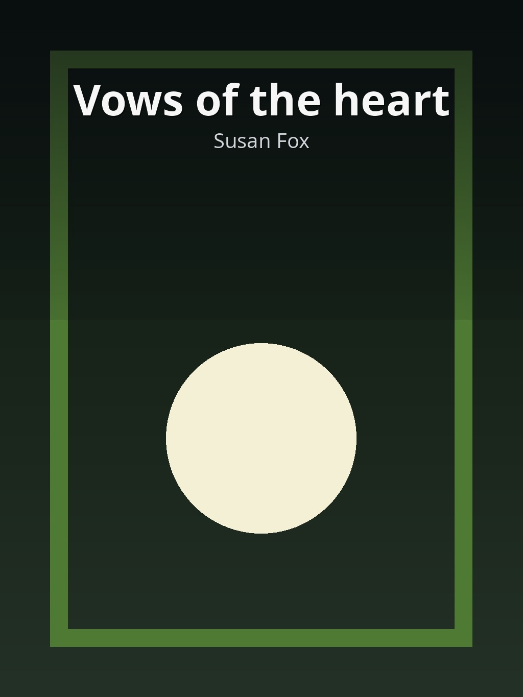 Vows of the heart by Susan Fox book cover