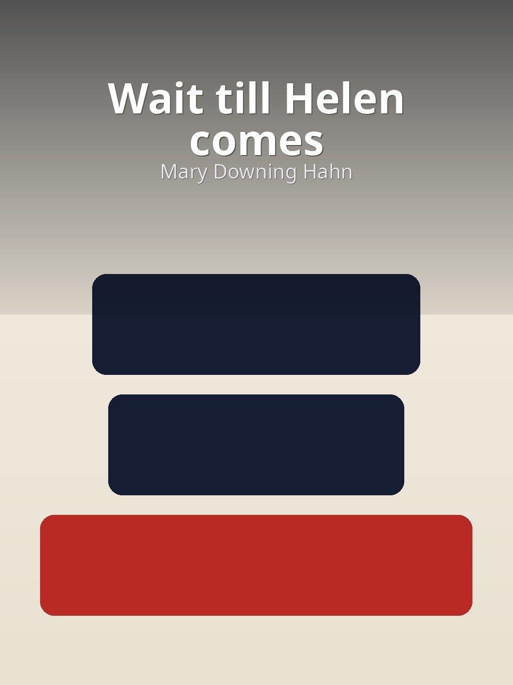 Wait till Helen comes by Mary Downing Hahn book cover
