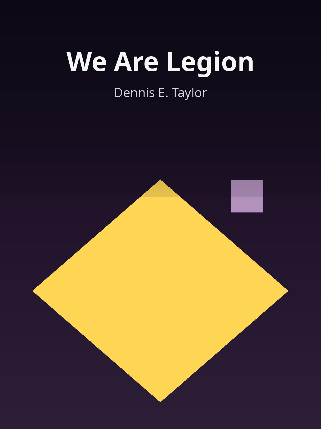 We Are Legion by Dennis E. Taylor book cover