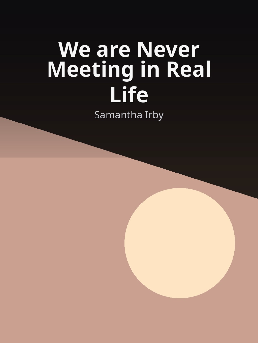 We are Never Meeting in Real Life by Samantha Irby book cover