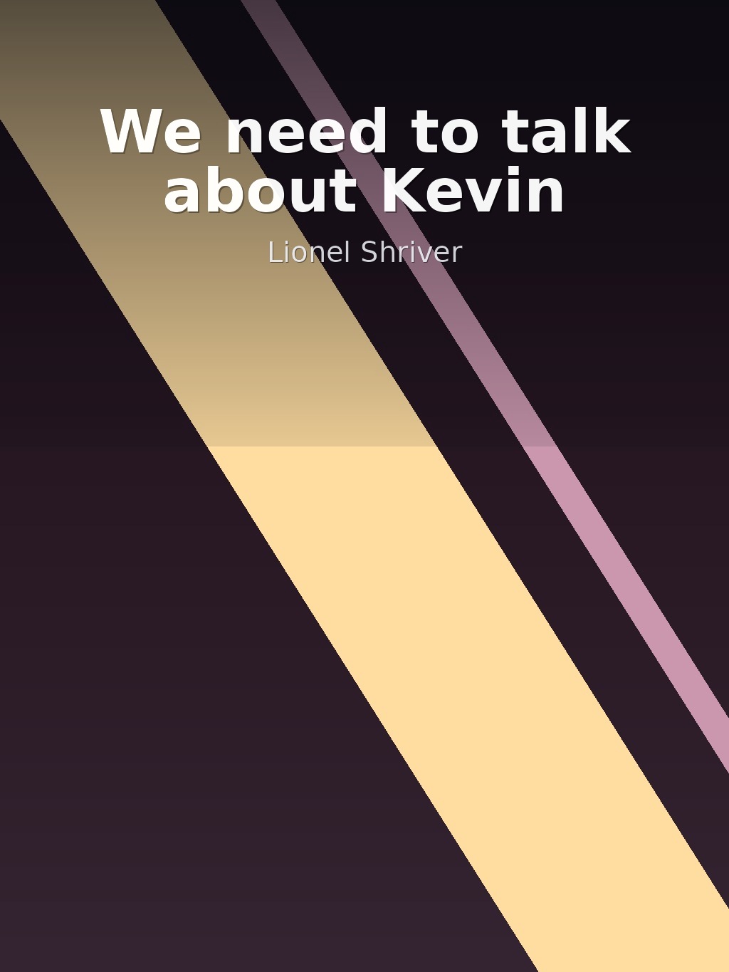We need to talk about Kevin by Lionel Shriver book cover