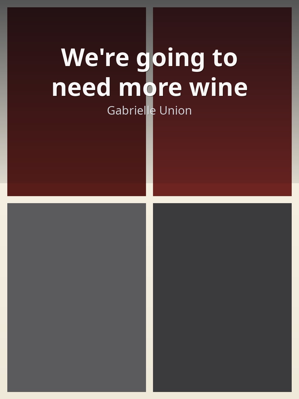 We're going to need more wine by Gabrielle Union book cover