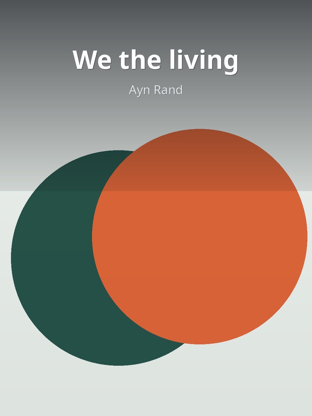 We the living by Ayn Rand book cover