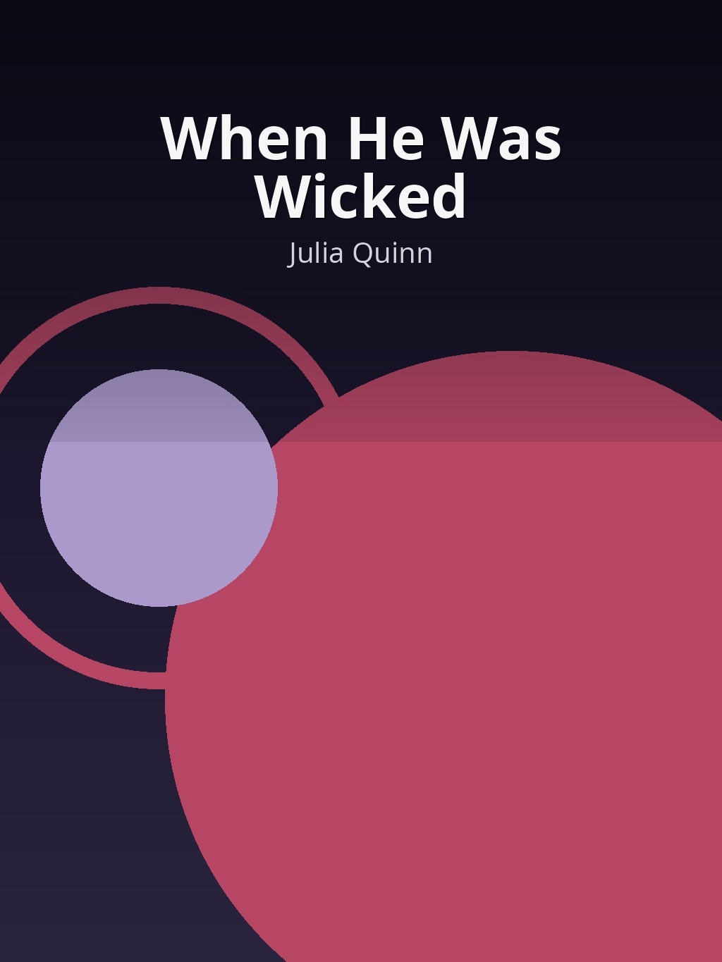 When He Was Wicked by Julia Quinn book cover