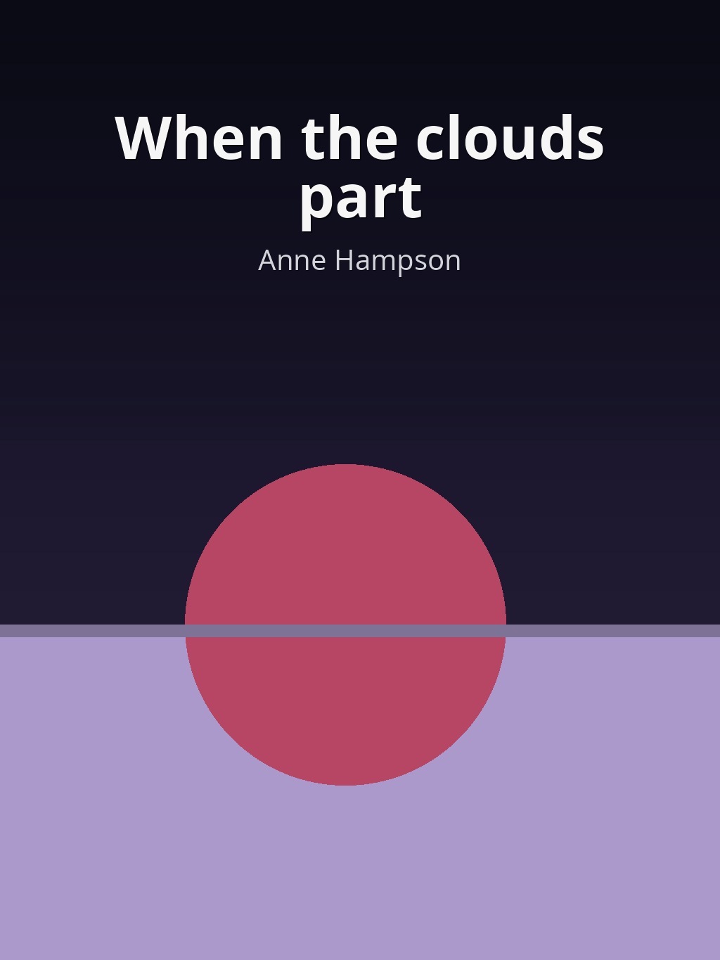 When the clouds part by Anne Hampson book cover