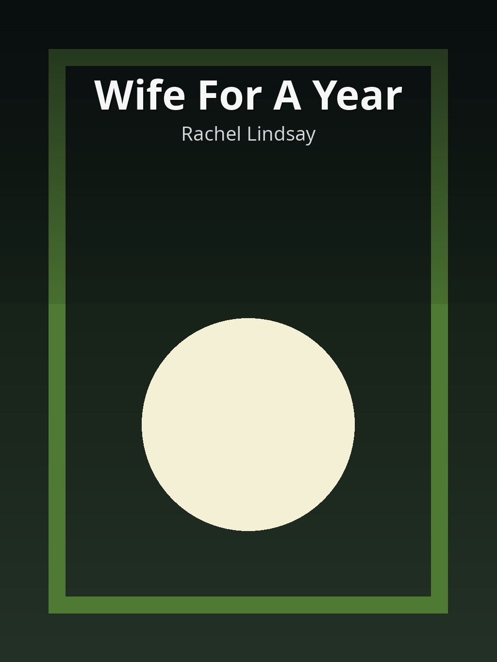 Wife For A Year by Rachel Lindsay book cover