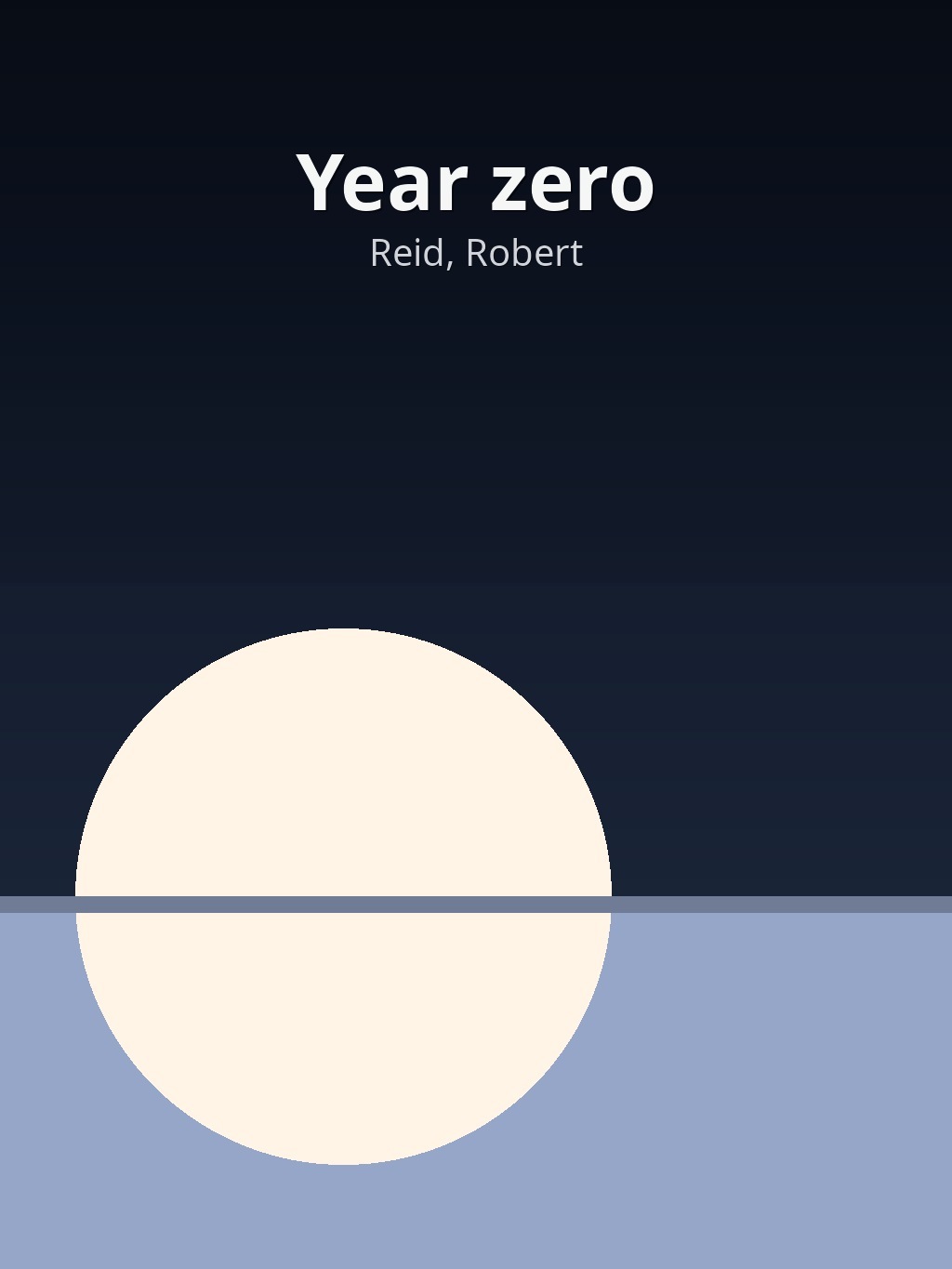 Year zero by Reid, Robert book cover