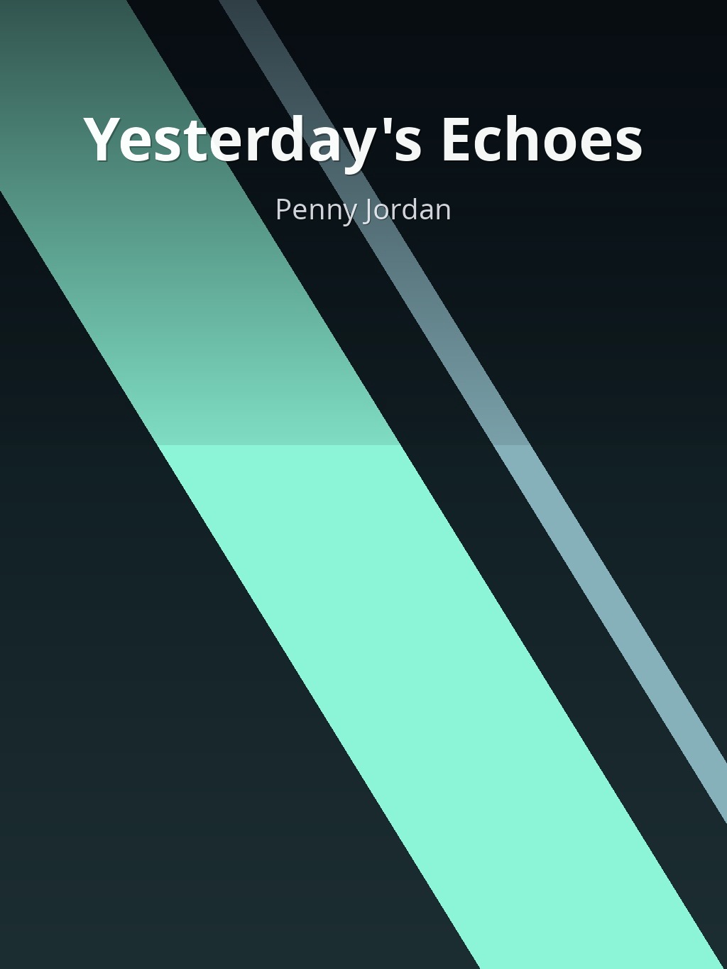 Yesterday's Echoes by Penny Jordan book cover