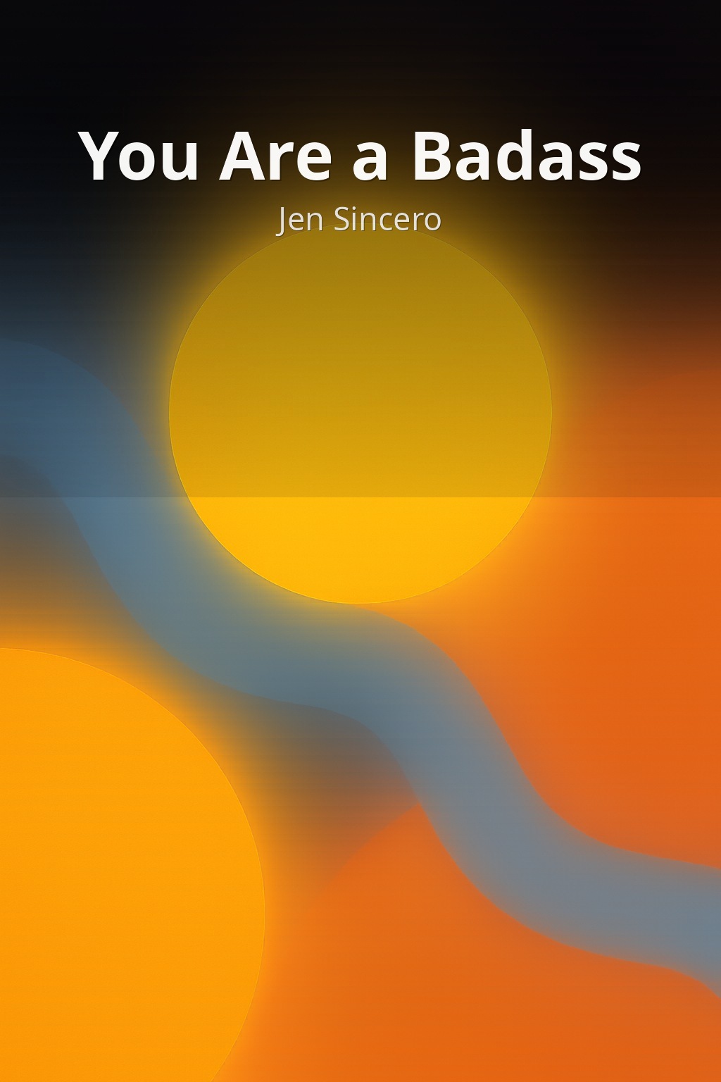 You Are a Badass by Jen Sincero book cover