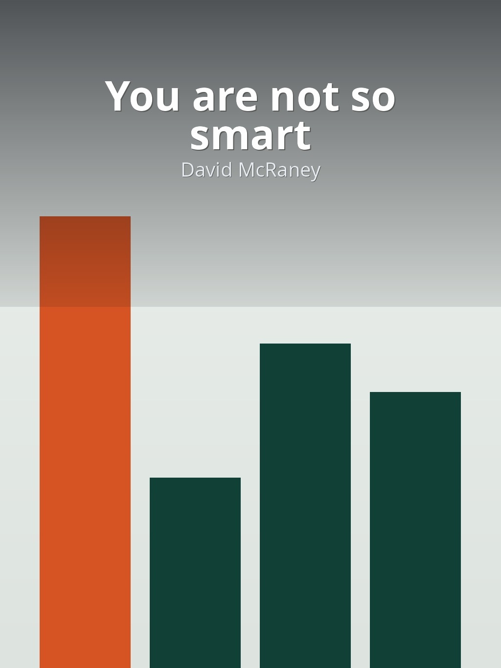 You are not so smart by David McRaney book cover