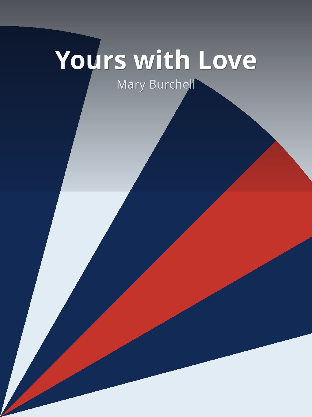 Yours with Love by Mary Burchell book cover