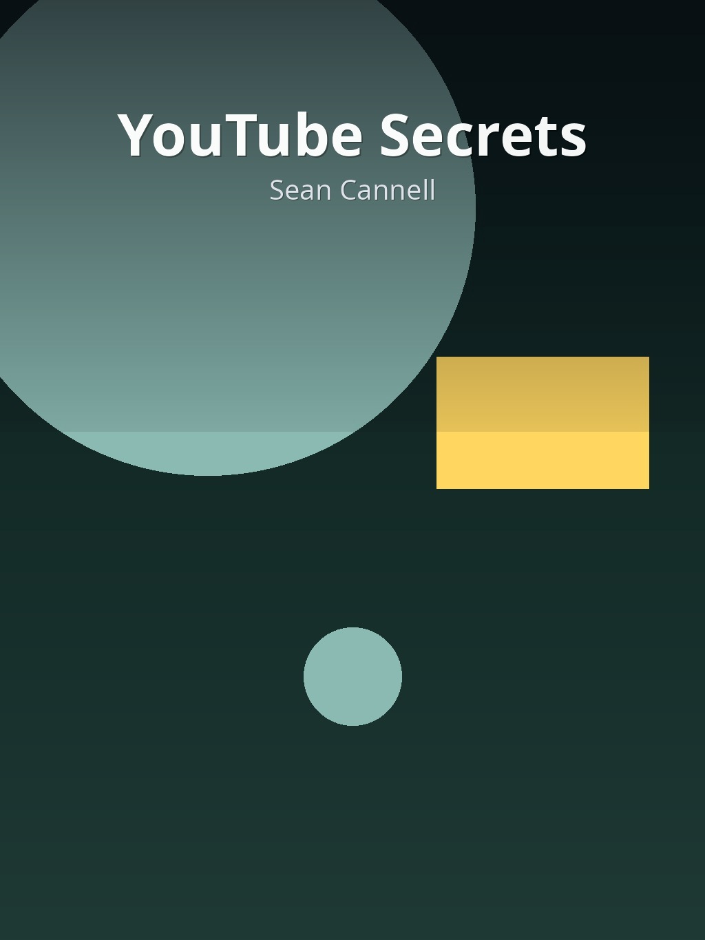 YouTube Secrets by Sean Cannell book cover