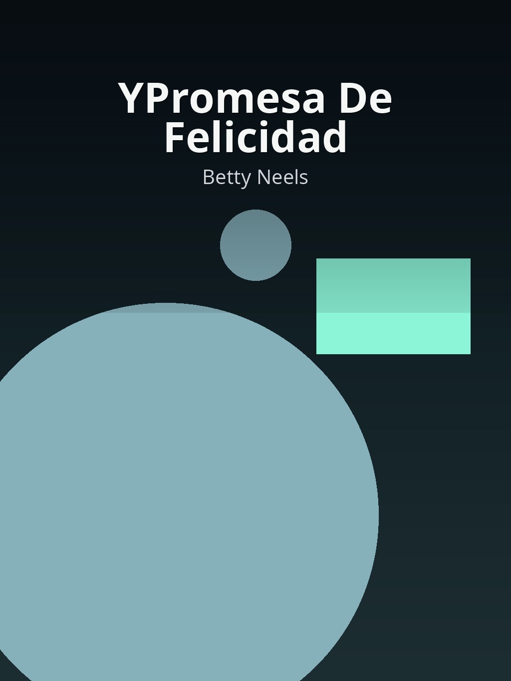YPromesa De Felicidad by Betty Neels book cover