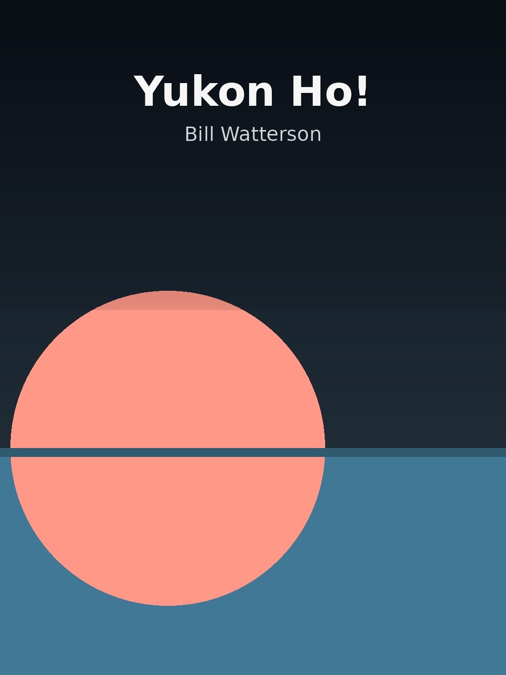 Yukon Ho! by Bill Watterson book cover